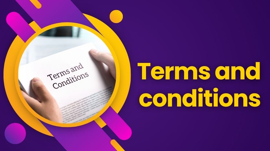 Terms and conditions